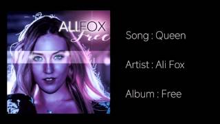 Queen - Ali Fox (Audio)