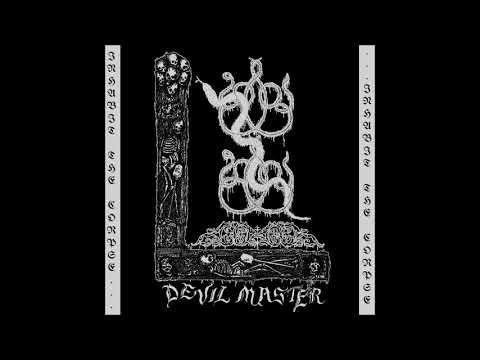Devil Master - Inhabit the Corpse