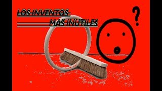 Los inventos mas inutiles | H3TV |