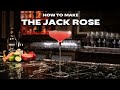 How to Make a Jack Rose, the Classic Cocktail Made Better With One Simple Trick