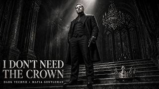 Download lagu NO CROWN. NO THRONE. THEY STILL OBEY. | Dark Techno Mafia Mix mp3