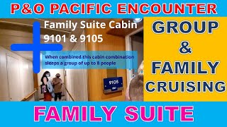 P&O Pacific Encounter (Now Carnival Encounter) Family Suite Cabin 9105 & 9101