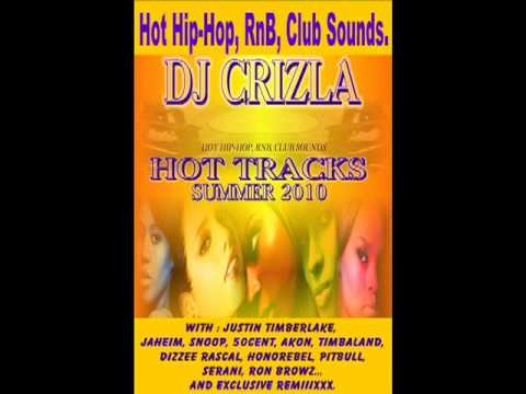 DJ CRIZLA - INTRO HOT TRACKS SUMMER 2010 (MIXTAPE)