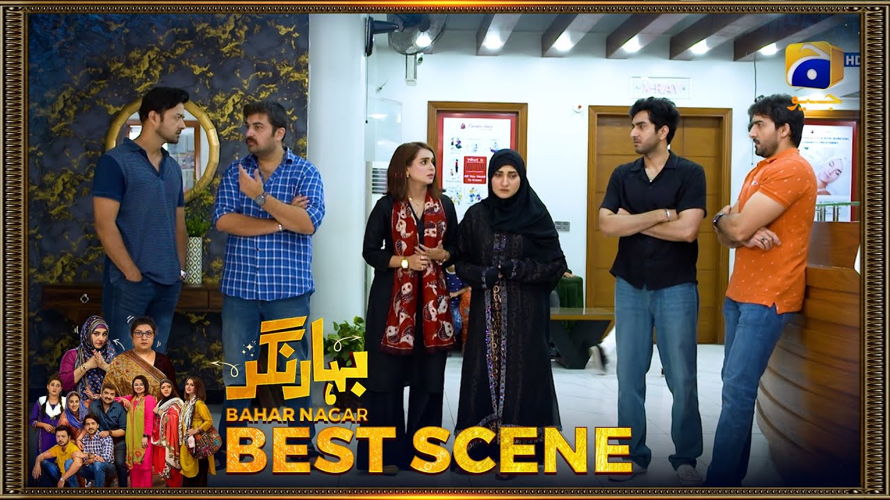 Bahar Nagar Episode 18 | 𝐁𝐞𝐬𝐭 𝐒𝐜𝐞𝐧𝐞 𝟎𝟐 | Hina Dilpazeer Khan - Javeria Saud | HAR PAL Geo