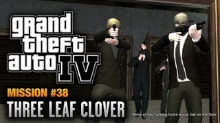 GTA 4 - Mission #38 - Three Leaf Clover (1080p)