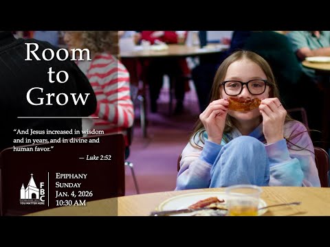 January 4, 2026: FBC-CS Sunday Morning Worship