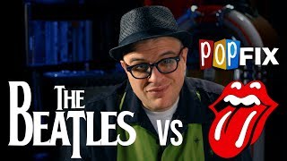 The Rolling Stones or The Beatles, Choose one | POP FIX | The Professor of Rock