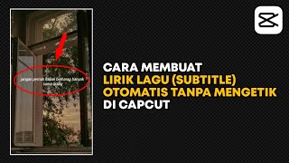 Download lagu Cara Membuat Lirik Lagu (subtitle) Otomatis di Capcut | mengubah suara menjadi teks mp3