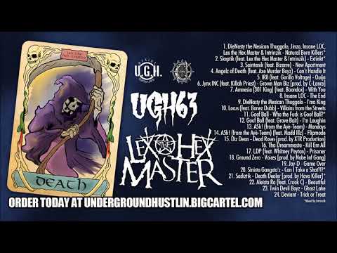 UNDERGROUND HUSTLIN' 63 HOSTED BY LEX THE HEX MASTER OF MAJIK NINJA ENTERTAINMENT