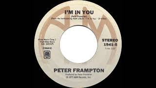 1977 HITS ARCHIVE: I’m In You - Peter Frampton (a #1 record--stereo 45)