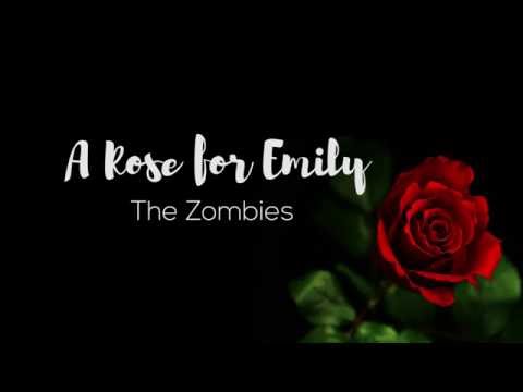 A Rose for Emily Lyrics // The Zombies