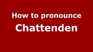 How to pronounce Chattenden