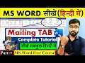 Microsoft Word Tutorial MS Word Mailing Tab Complete Tutorial MS Word Tutorial