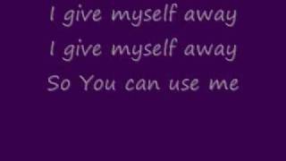 I Give Myself Away by William McDowell