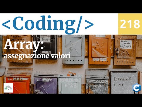 Assegnare valori ad array nel C - Video 218 del corso di Coding in 100 lezioni