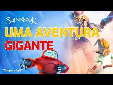 Superbook - Uma Aventura Gigante - Temporada 1 Episódio 6 - 106