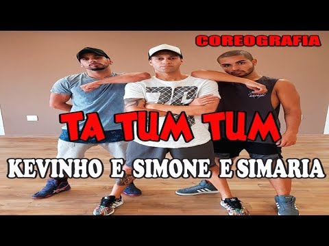 Ta Tum Tum - Kevinho e Simone & Simaria (Coreografia) Mix Dance | Canal de Dança