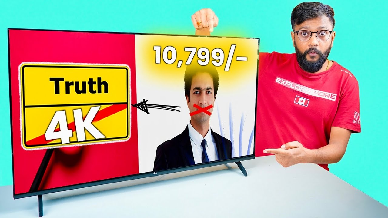 New SCAM or Scheme - Dor 4K TV Reality !
