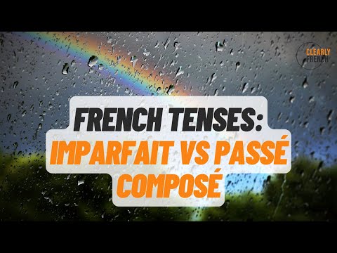 Imparfait and Passé Composé - French tenses