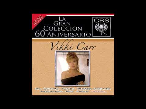 VIKKI CARR LA GRAN COLECCION