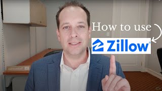 How to use Zillow - Explained by a Realtor