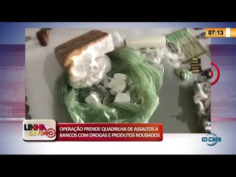 Operacão prende quadrilha de assaltos a bancos com drogas e produtos roubados (15 05 20)