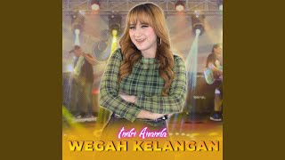 Download lagu Wegah Kelangan mp3 Download lagu Wegah Kelangan mp3