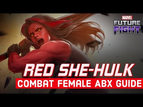 (MFF) Combat Female ABX guide (Red She Hulk)