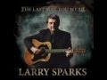 The Last Suit You Wear~Larry Sparks.wmv
