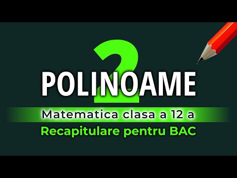MATE POLINOAME 2   Divizibilitatea polinoamelor, relatiile lui Viette