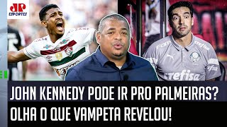 ‘É informação: gente de dentro do Palmeiras me falou que o John Kennedy…’; olha o que Vampeta falou