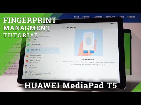 How to Add a Fingerprint in HUAWEI MediaPad M5 - Screen Protection