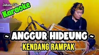 Download lagu Anggur Hideung Karaoke Koplo Kendang mp3 Download lagu Anggur Hideung Karaoke Koplo Kendang mp3