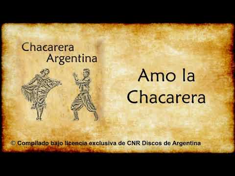 Amo la Chacarera