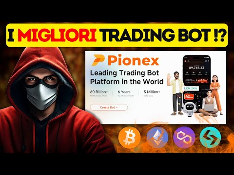 PIONEX 🔶 The Best Trading Bots! 📈 Complete Tutorial ITA!! 📊