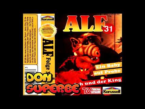 ALF HÖRSPIEL 2021 FOLGE 31 -  Ein Baby auf Probe A Ich und der King B Deutsch