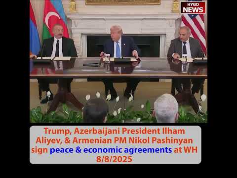 Trump, Azerbaijani Pres Ilham Aliyev, & Armenian PM Pashinyan sign peace & economic, Trump Route