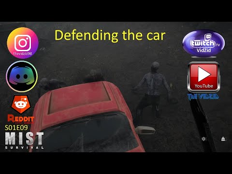 Mist Survival S1E9 Defending the car