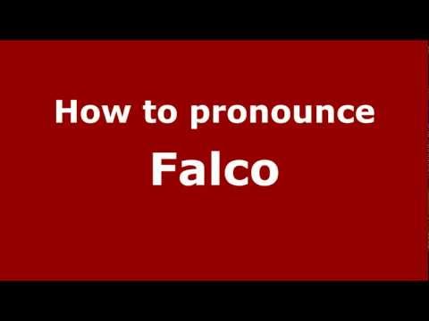 How to Pronounce Falco - PronounceNames.com