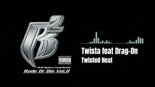 Twista feat Drag-On - Twisted Heat