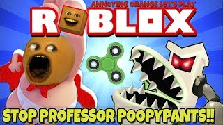 Annoying Orange Plays Roblox Stop Professor Poopypants Free - annoying orange plays roblox deathrun