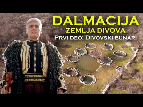 DALMACIJA - ZEMLJA DIVOVA: Prvi deo: Divovski bunari