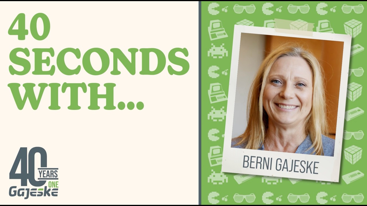 40 Seconds With Berni Gajeske