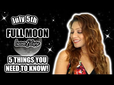 🌕 FULL MOON IN CAPRICORN JULY 5TH LUNAR ECLIPSE 🔮 5 THINGS YOU NEED TO KNOW TO BE READY! 🌕