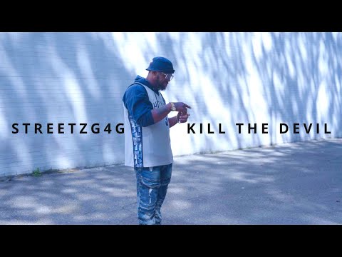 StreetzG4G - Kill The Devil FREESTYLE x  Directed by @SkreetVision