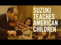 Suzuki Teaches American Children In 1967
