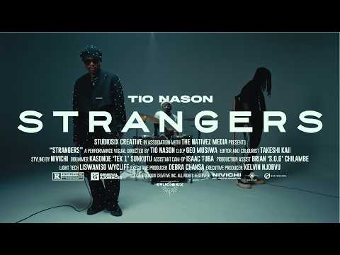Tio Nason - STRANGERS (Performance Video)