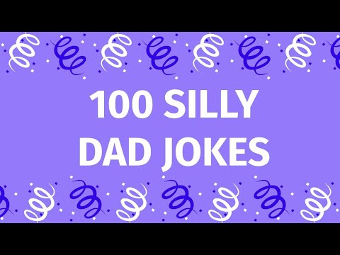 100 Silly Short DAD JOKES - Big compilation!