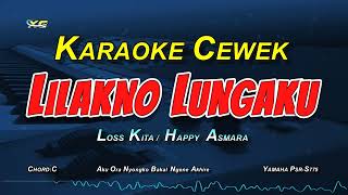 Download lagu LOSSKITA - Lilakno Lungaku (Karaoke koplo nada cewek) mp3 Download lagu LOSSKITA - Lilakno Lungaku (Karaoke koplo nada cewek) mp3