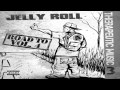 JellyRoll Clear Your Mind Ft.Haystak